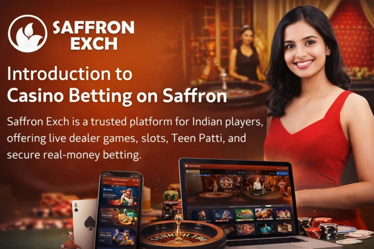 Casino betting on Saffron Exch with live dealer games, slots, Teen Patti, and secure online casino betting for Indian players
